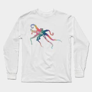 Rainbow Octopus Philosophy, Alice in Wonderland Quote, Graphic Design Long Sleeve T-Shirt